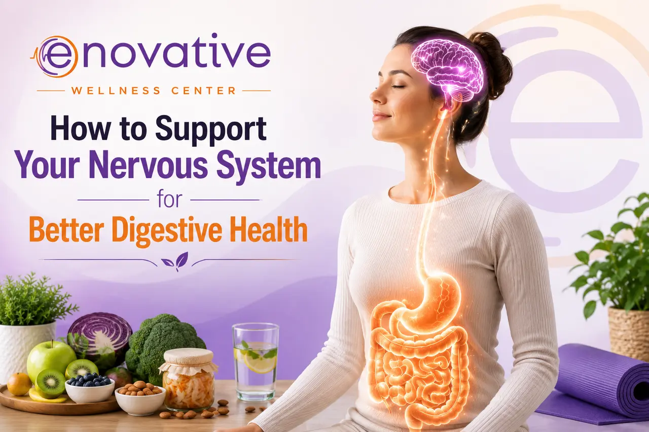 How to Support Your Nervous System for Better Digestive Health